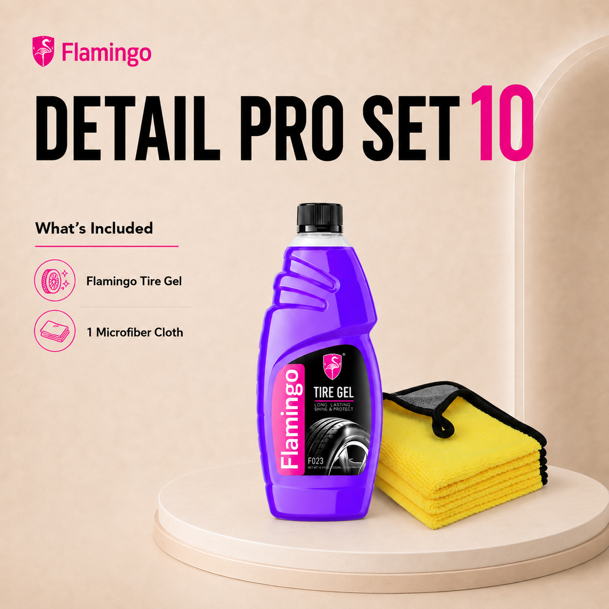 Flamingo Detail Pro Set 10 car wash kit featuring a purple bottle of Tire Gel and a yellow microfiber cloth on a beige platform against a light beige background.