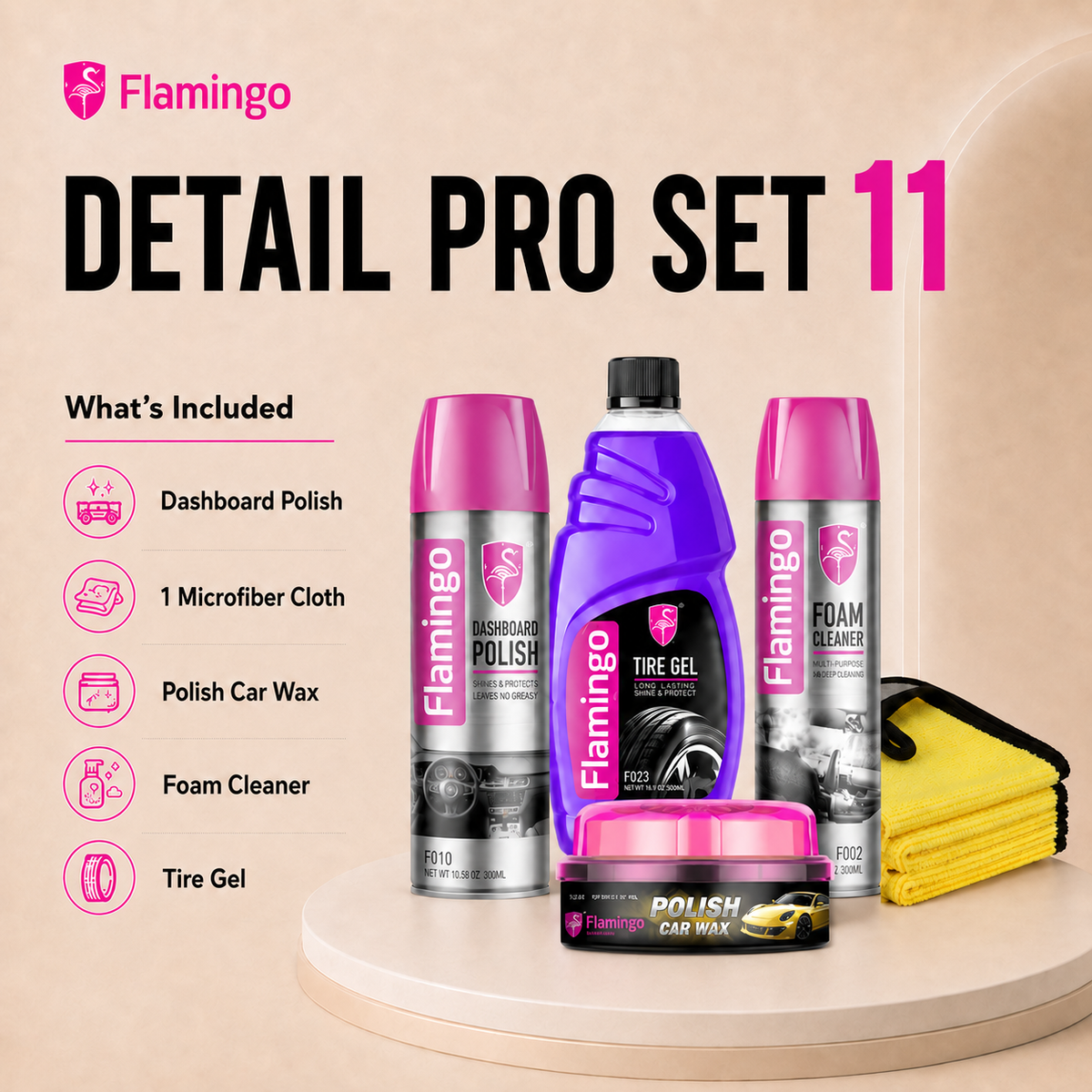Flamingo Detail Pro Set 11 car care kit displayed on a beige background with a light wood pedestal. The set includes a dashboard polish spray can, a purple tire gel bottle, a foam cleaner spray can, a polish car wax jar, and a yellow microfiber cloth.